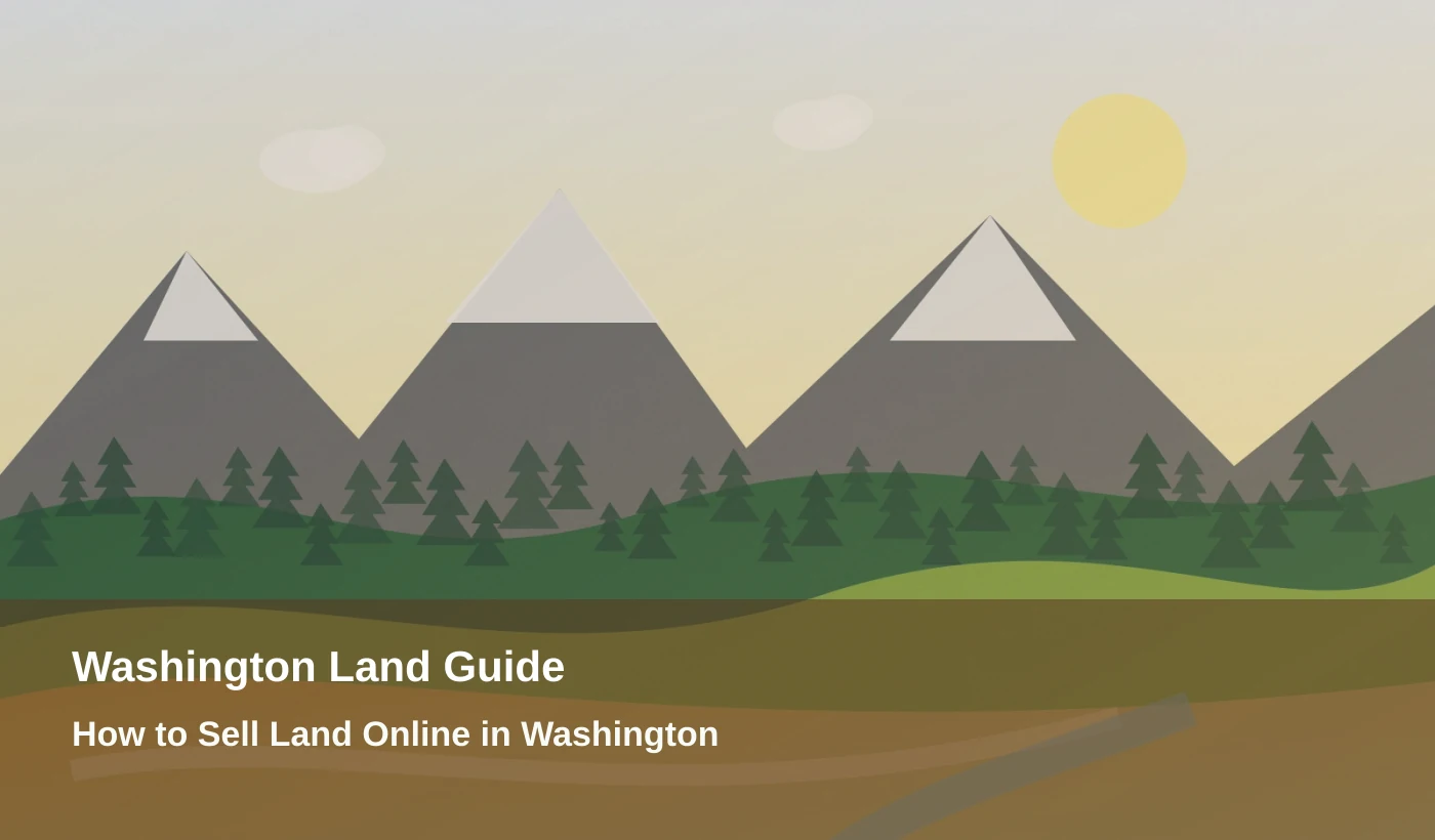 How to Sell Land Online in Washington